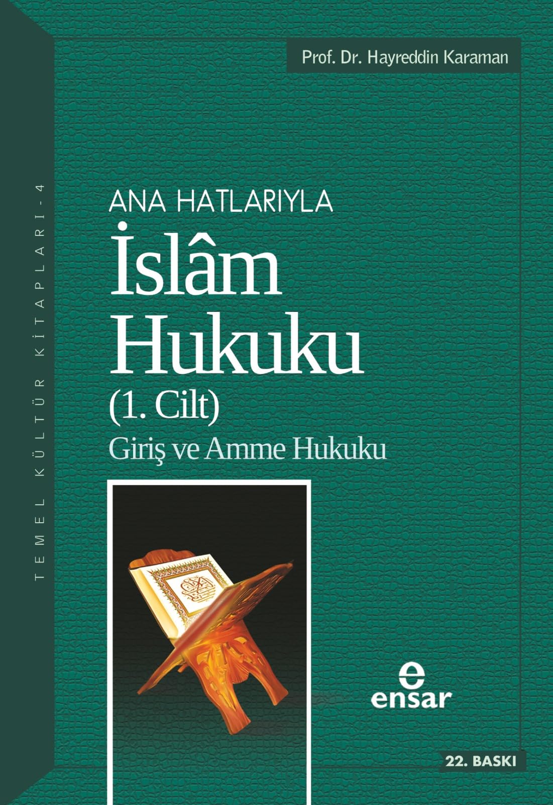 Anahatlariyla Islam Hukuku 1. Cilt Social Sciences