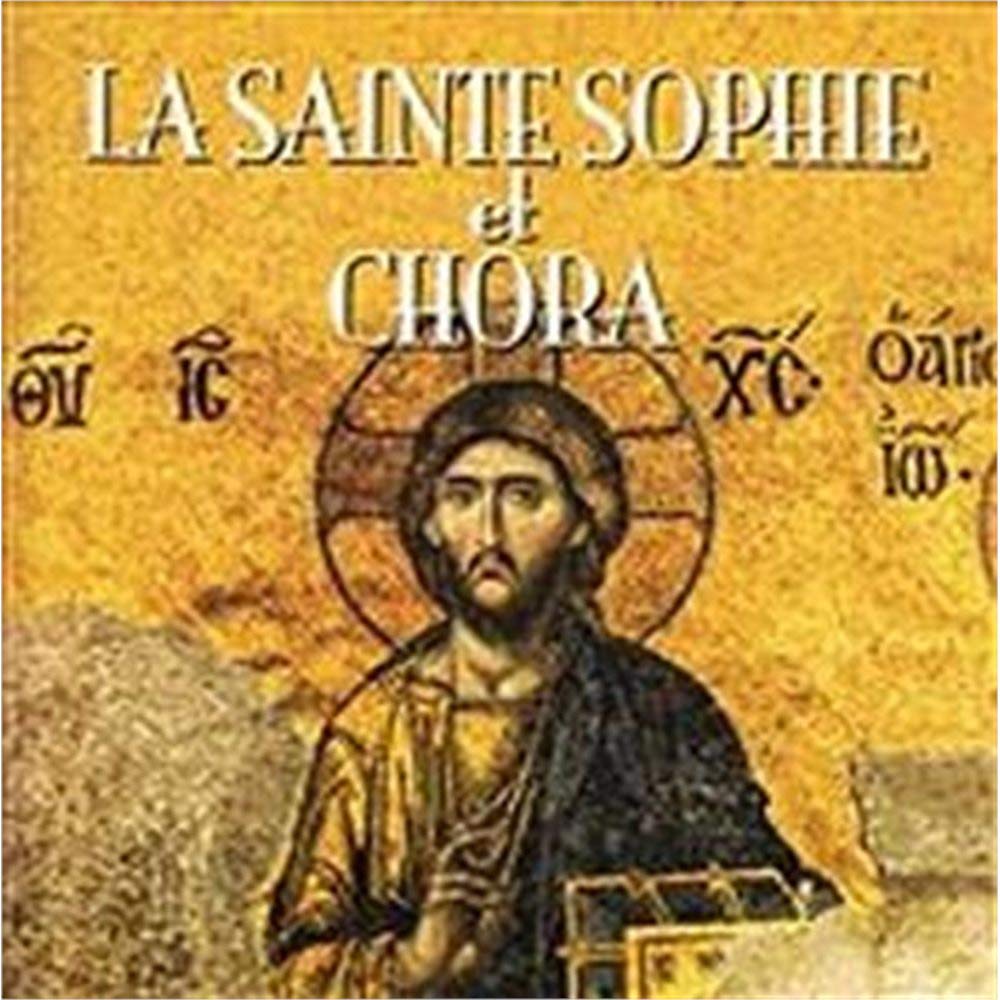 Ayasofya ve Kariye (Fransızca) - La Sainte Sophie et Chora Books