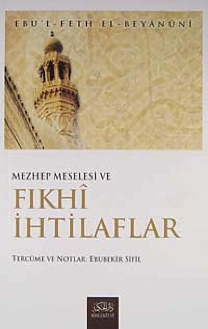 Mezhep Meselesi ve Fıkhi İhtilaflar Books