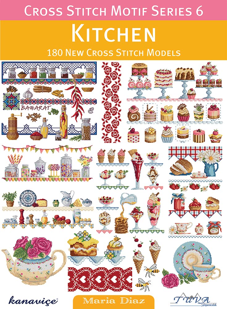 Kitchen: 180 New Cross Stitch Models (Cross Stitch Motif, 6, Band 6) Hobbies & Crafts