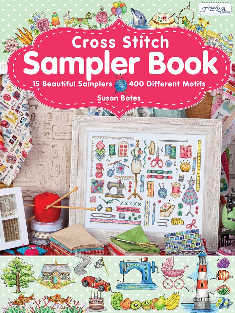 Cross Stitch Sampler Book: 15 Beautiful Samplers, 400 Different Motif: 15 Beautiful Samplers, 400 Different Motifs Hobbies & Crafts