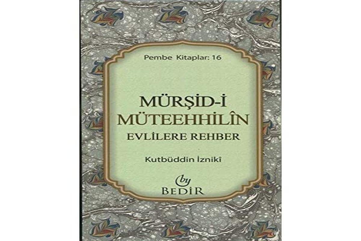 Mürsid-i Müteehhilin Books