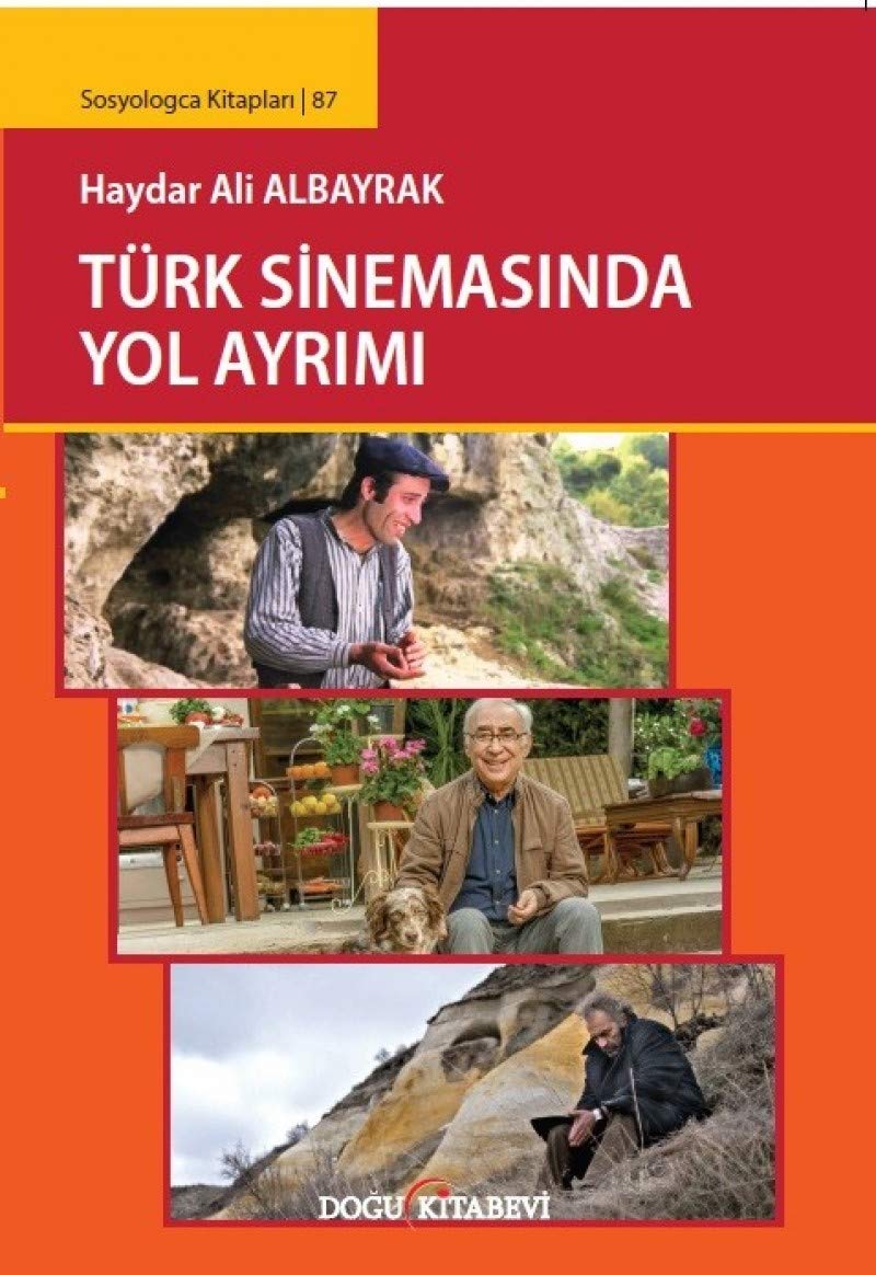 Türk Sinemasinda Yol Ayrimi book