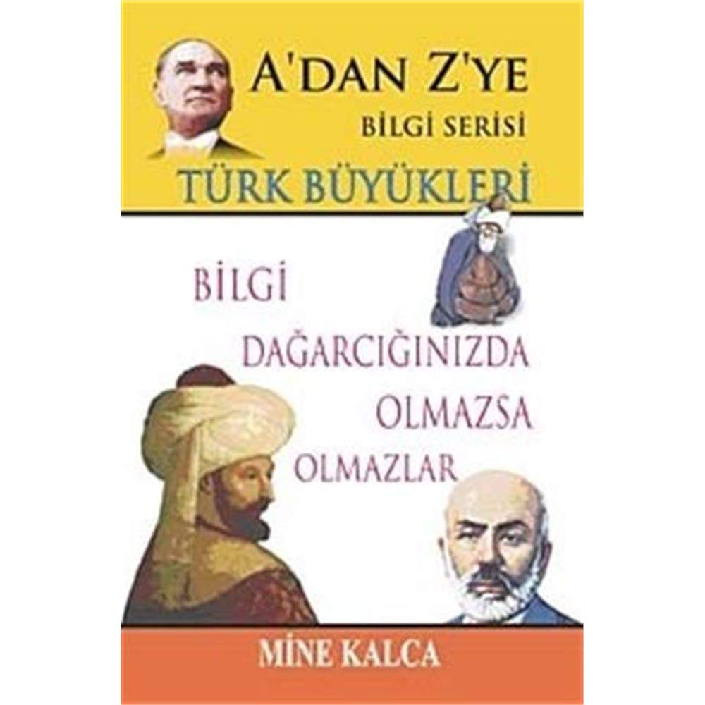 Türk Büyükleri / A'dan Z'ye Bilgi Serisi Books