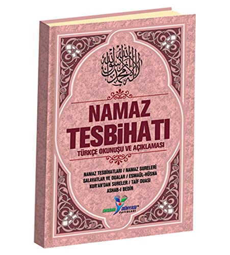 NAMAZ TESBİHATI TÜRKÇE OKUNUŞU VE AÇIKLAMASI Books
