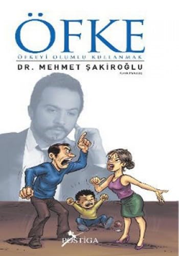 ÖFKE ÖFKEYİ OLUMLU KULLANMAK Lifestyle