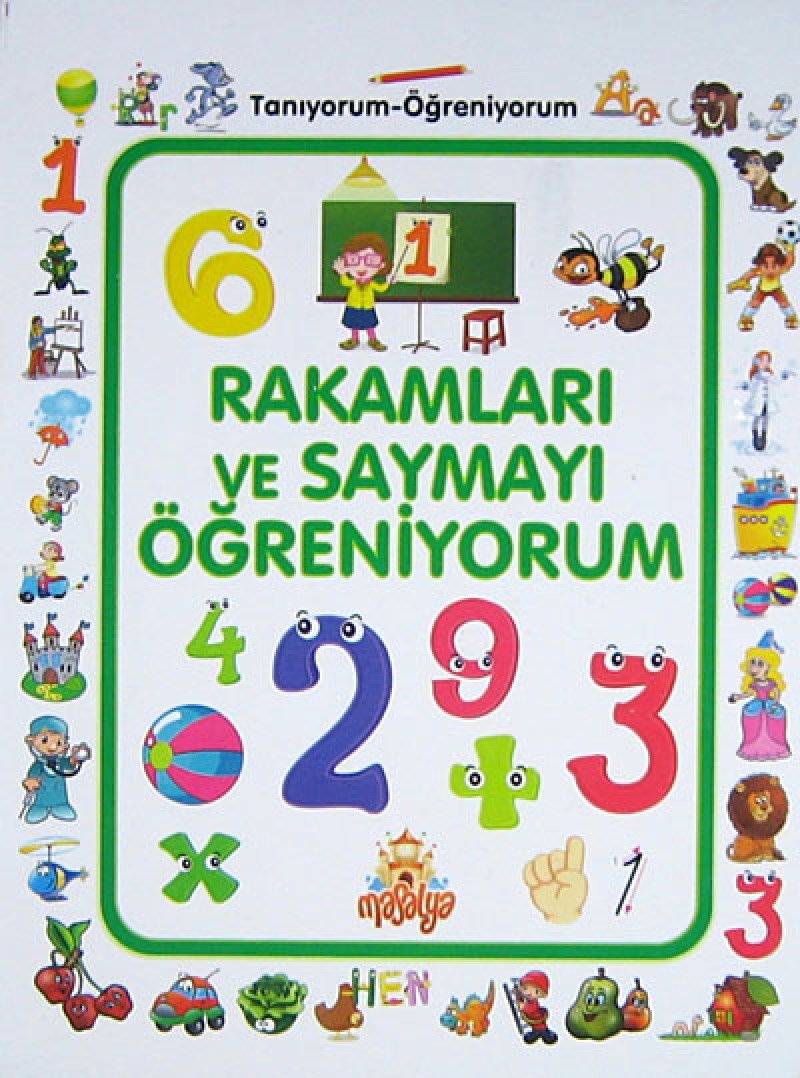 Rakamlari ve Saymayi Ögreniyorum Children's books