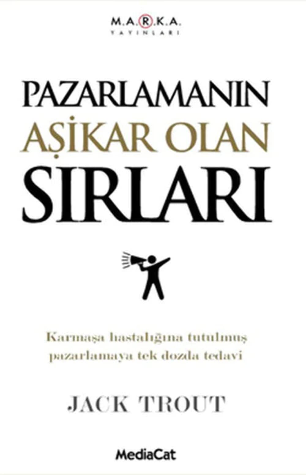 PAZARLAMANIN AŞİKAR OLAN SIRLARI Business, Finance & Career