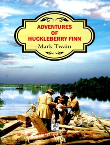 ADVENTURES OF HUCKLEBERRY FINN Historical Fiction