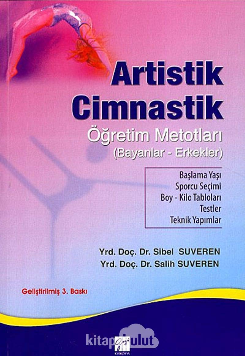 Artistik Cimnastik: Öğretim Metotları (Bayanlar - Erkekler) Social Sciences