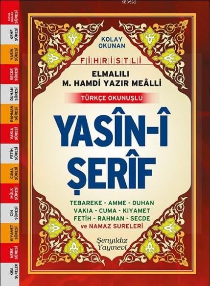 Yasin-i Serif - Kolay Okunan Bilgisayar Yazili Türkce Okunuslu ve Aciklamali Books