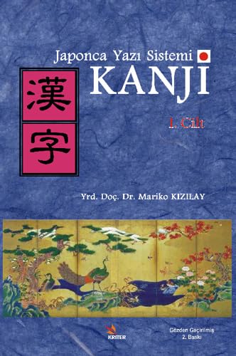 Japonca Yazı Sistemi Kanji - Cilt 1 Social Sciences