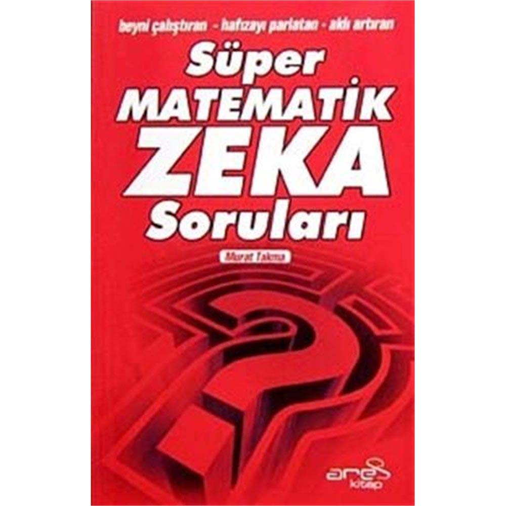 Süper Matematik Zeka Soruları book