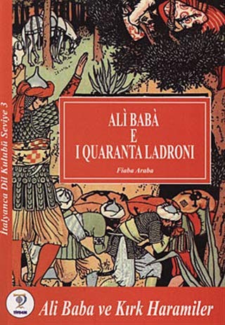 Ali Baba e I Quaranta Ladroni - Ali Baba ve Kırık Haramiler Books