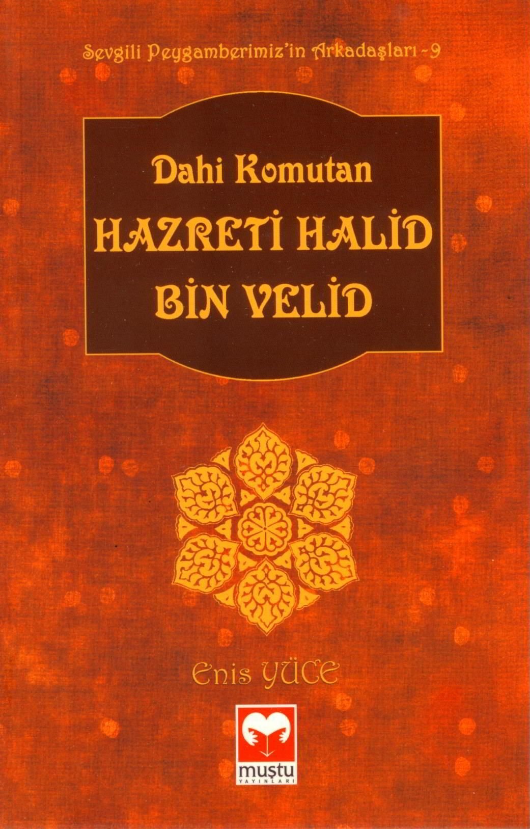 Dahi Komutan Hazreti Halid Bin Velid Children's books