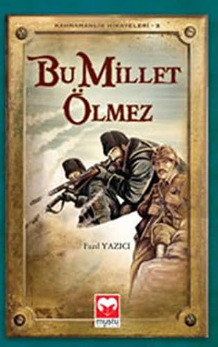 Bu Millet Ölmez: Kahramanlık Hikayeleri 5 Contemporary literature