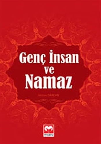 GENÇ İNSAN VE NAMAZ Religion & Esotericism