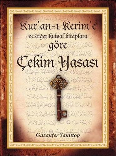 Kur’an- ı Kerim’e ve Diğer Kutsal Kitaplara Göre Çekim Yasası Lifestyle