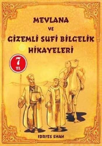 MEVLANA VE GİZEMLİ SUFİ BİLGELİK HİKA. Religion & Esotericism