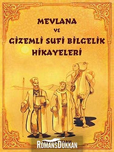 Mevlana ve Gizemli Sufi Bilgelik Hikayeleri Books