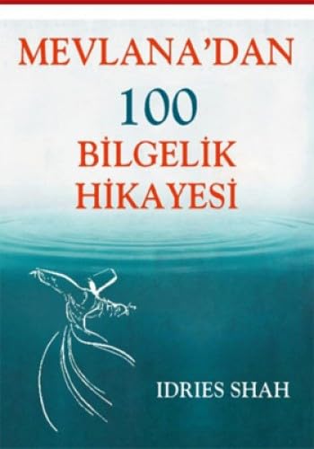 MEVLANADAN 100 BİLGELİK HİKAYESİ Religion & Esotericism