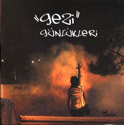 Gezi Günlükleri Politics & History