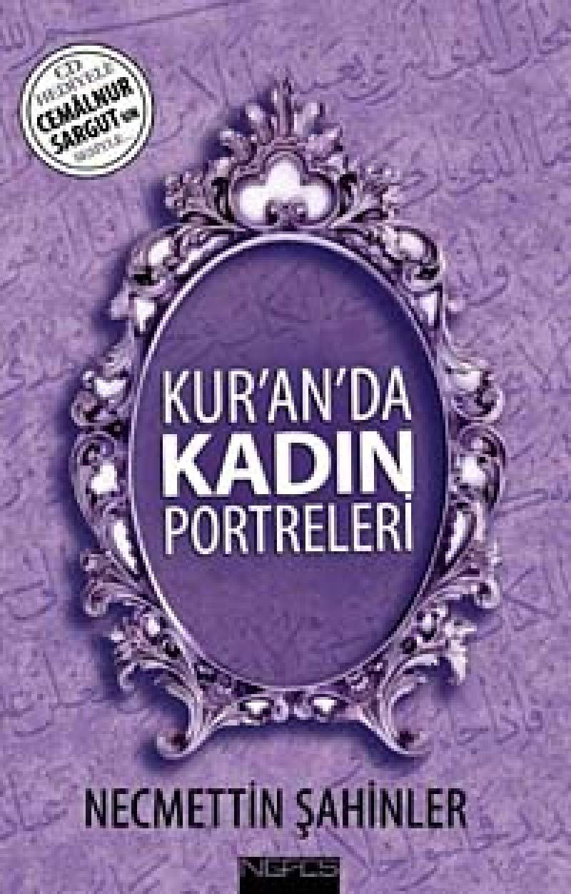Kur'an'da Kadın Portreleri (CD'li) Religion & Esotericism