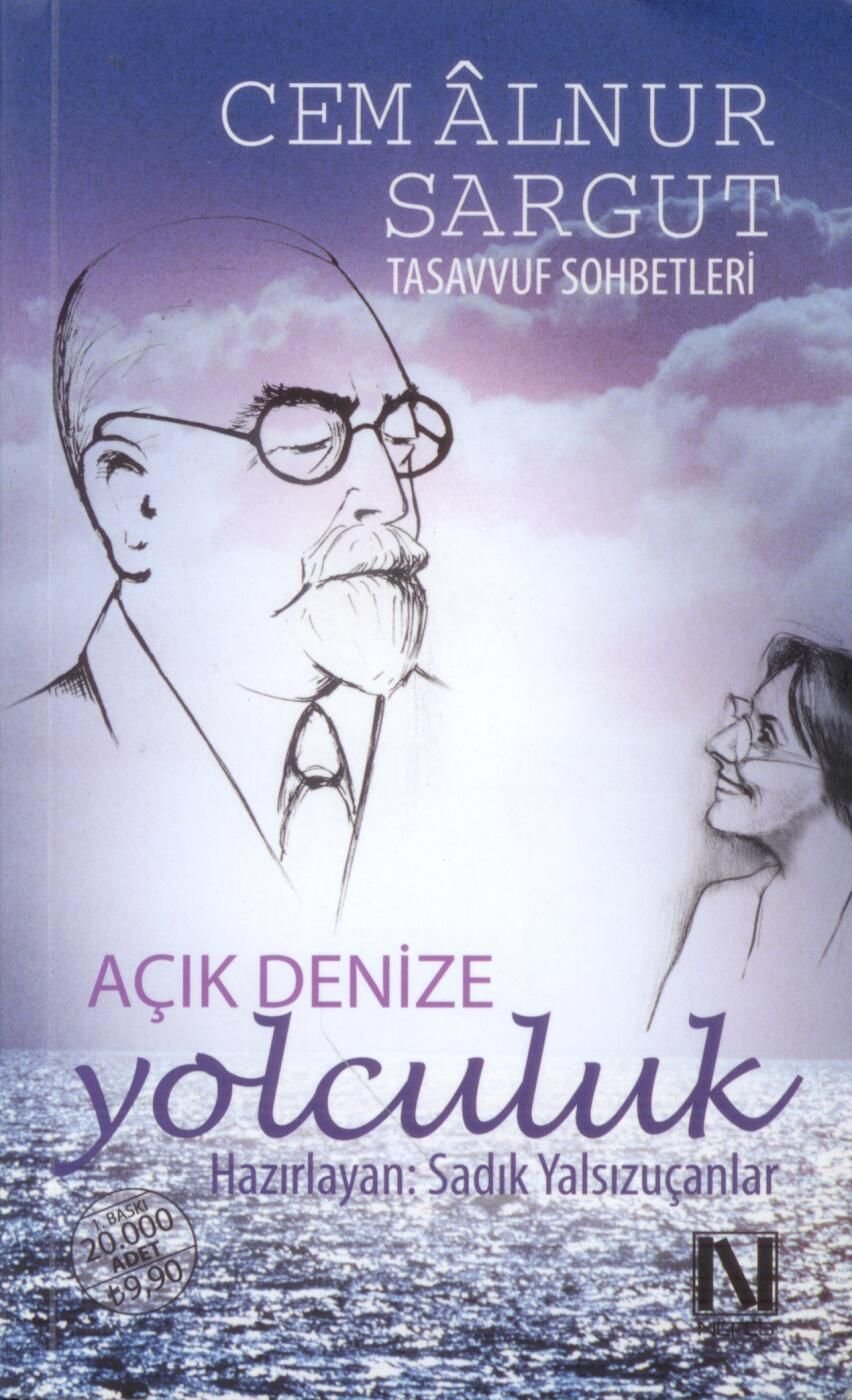 Acik Denize Yolculuk: Tasavvuf Sohbetleri Religion & Esotericism