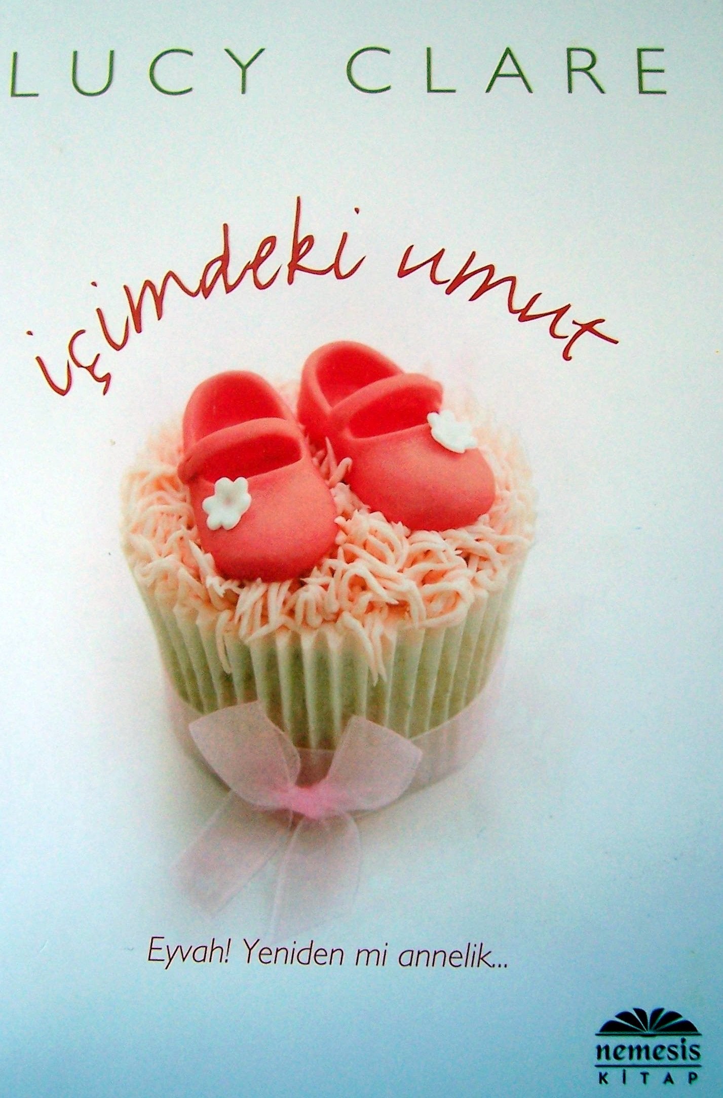 Icimdeki Umut: Eyvah Yeniden mi annelik... Historical Fiction