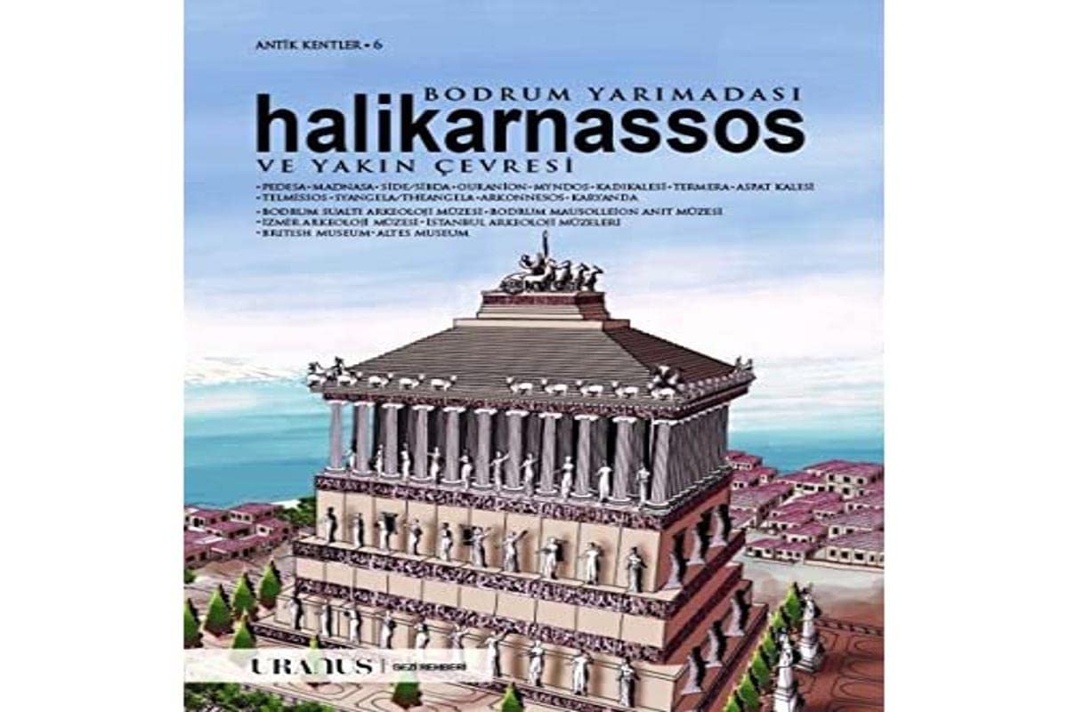 Bodrum Yarimadasi, Halikarnassos ve Yakin cevresi Books