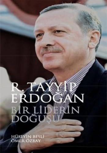 R.TAYYİP ERDOĞAN BİR LİDERİN DOĞUŞU Memories