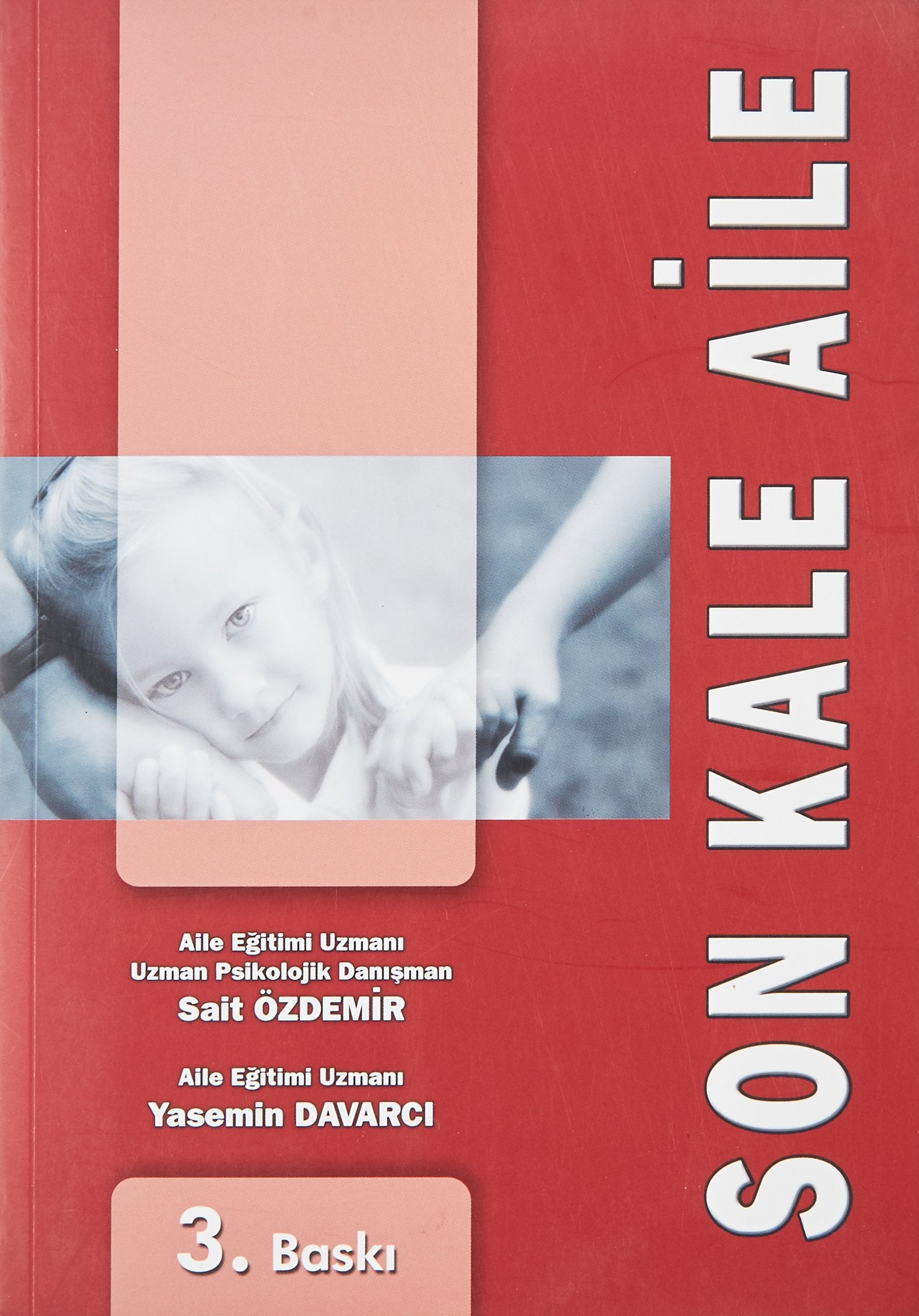 Son Kale Aile book