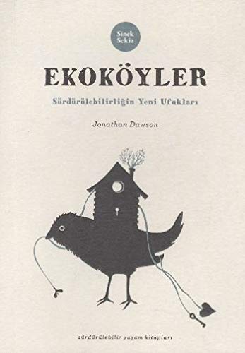 Ekokoyler: Surdurulebilirligin Yeni Ufuklari Books