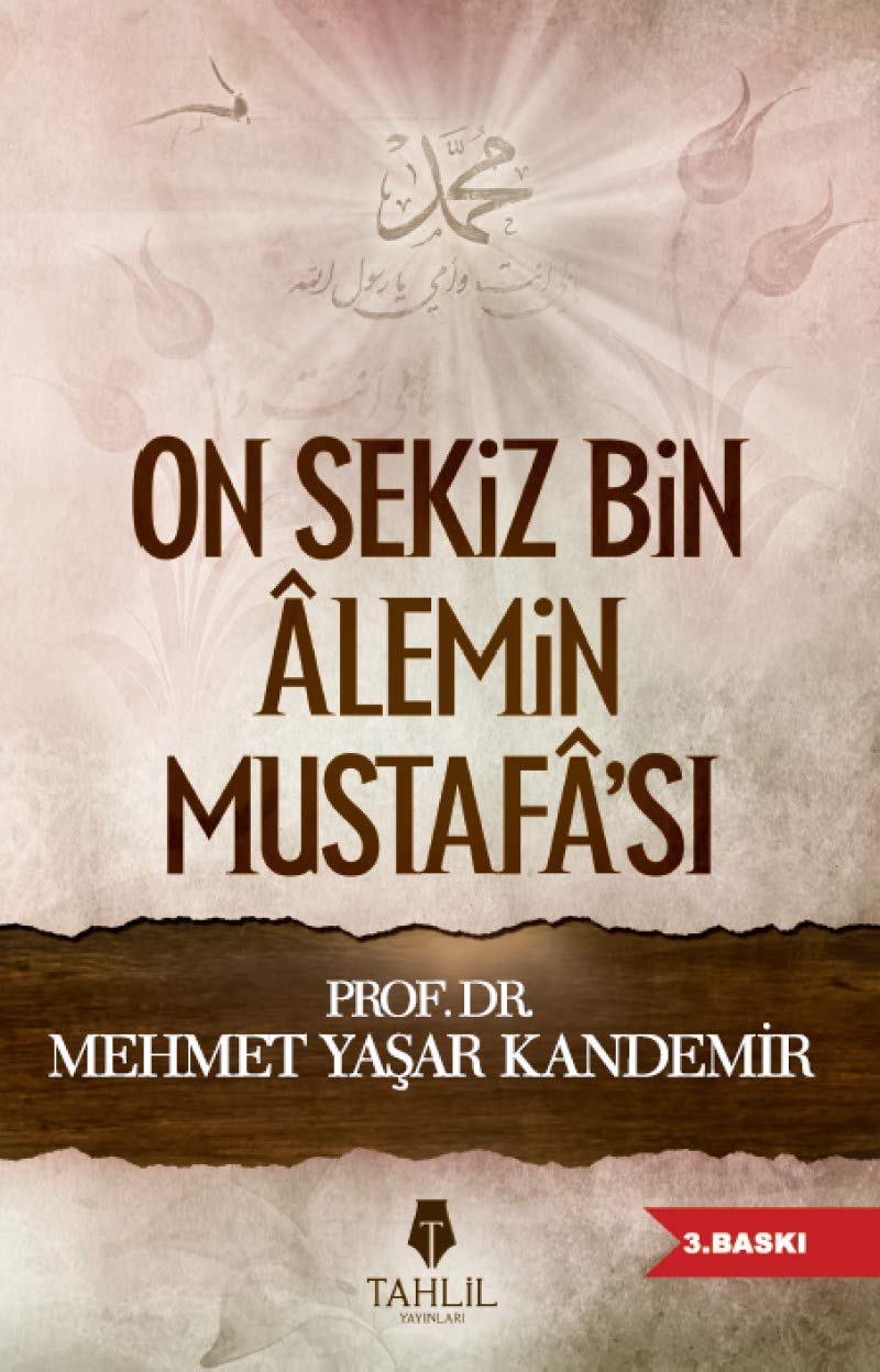 On Sekiz Bin Alemin Mustafasi Social Sciences