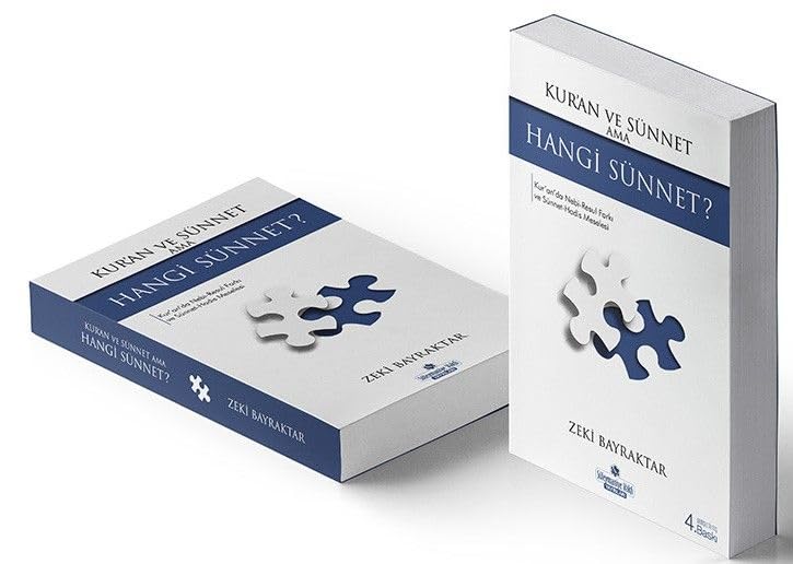 Kuran ve Sünnet ama Hangi Sünnet Social Sciences