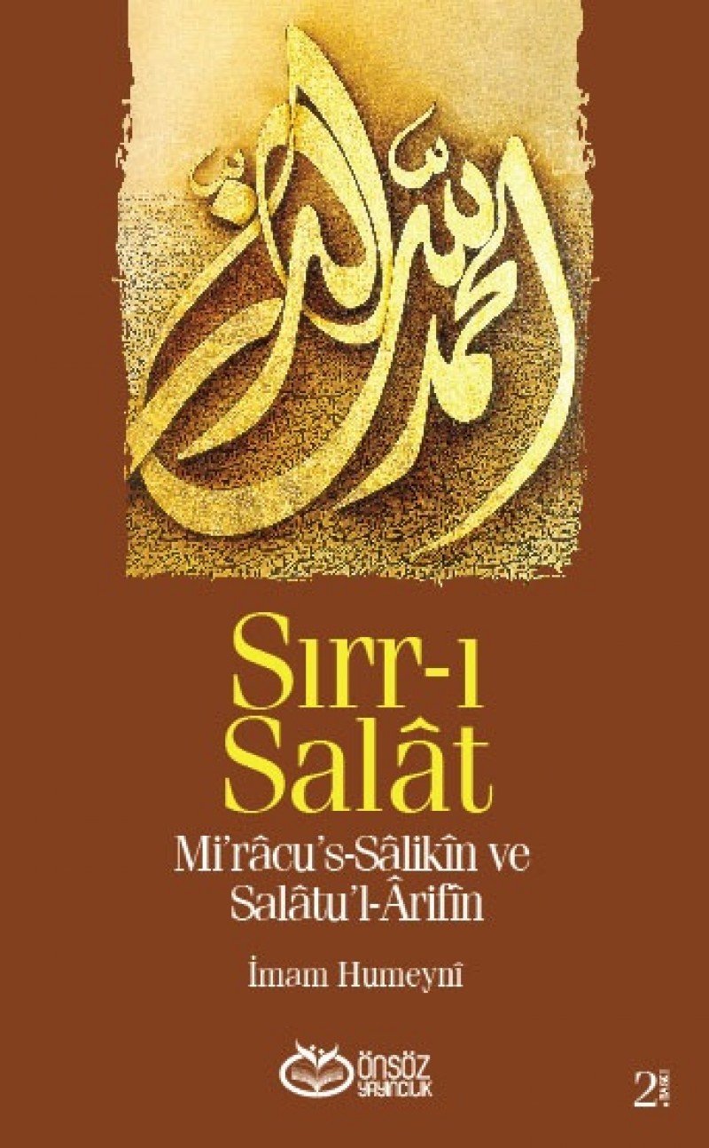 Sirr-i Salat: Miracus-Salikin ve Salatul-Arifin book
