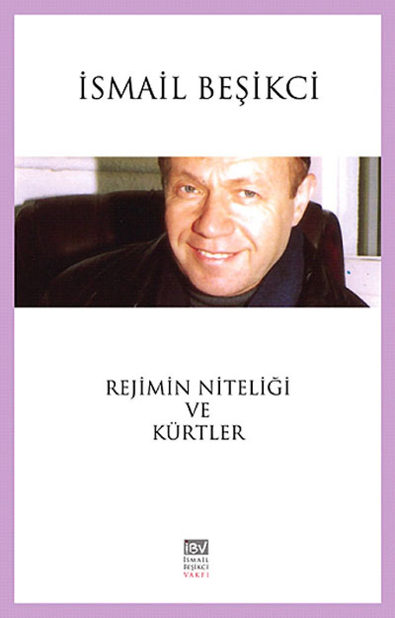 Rejimin Niteliği ve Kürtler Books
