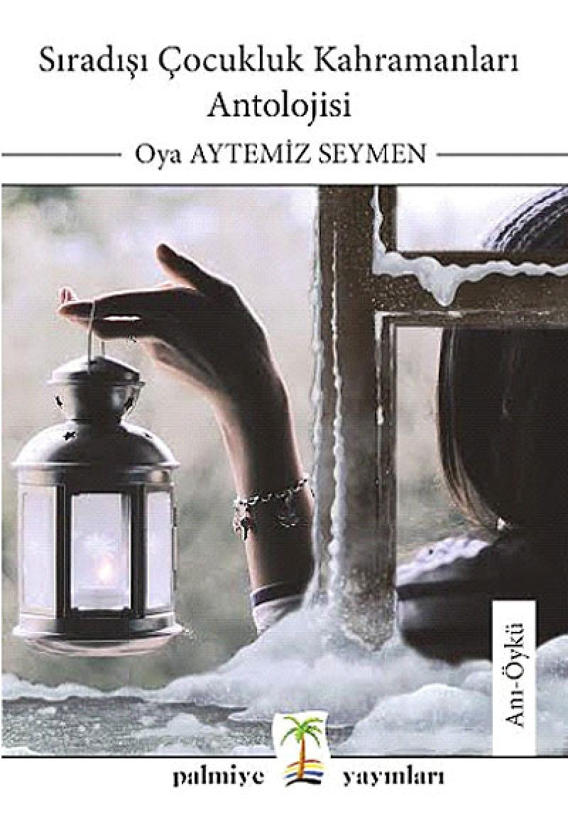 Siradisi cocukluk Kahramanlari Antolojisi Books