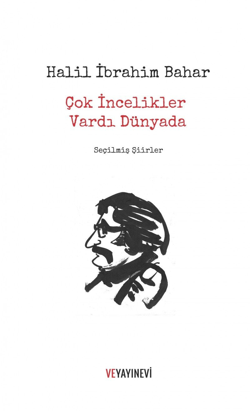 Cok Incelikler Vardi Poetry