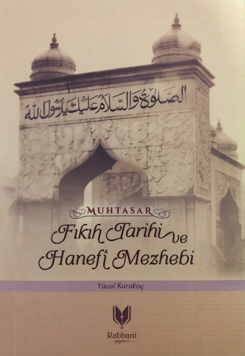 Muhtasar - Fikih Tarihi ve Hanefi Mazhebi Books