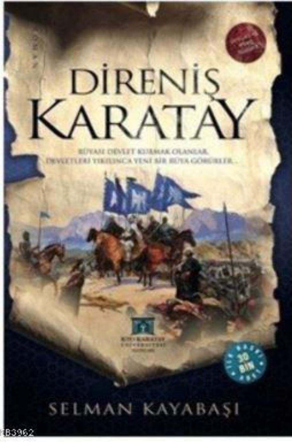 Direnis Karatay Historical Fiction