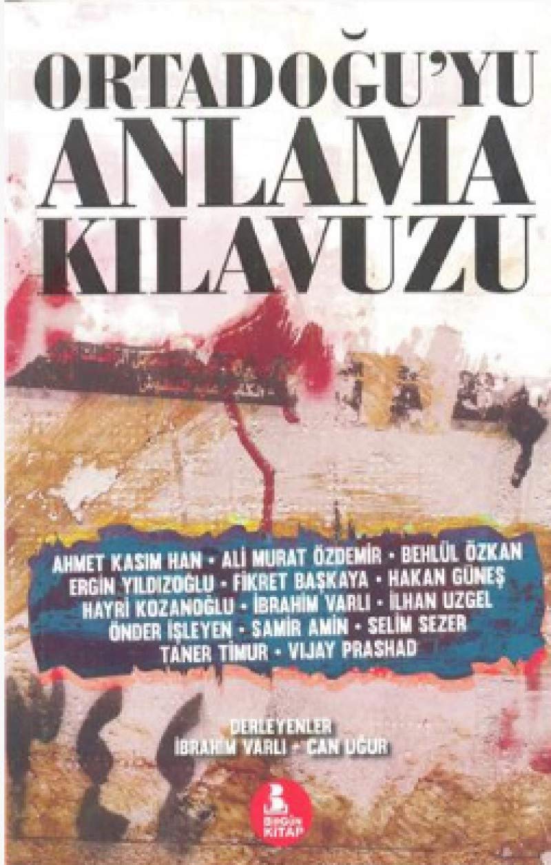 Ortadoguyu Anlama Klavuzu Politics & History