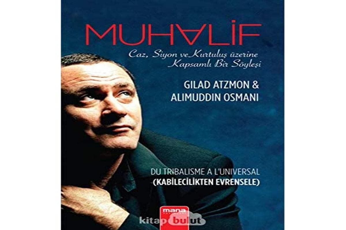 Muhalif Caz, Siyon ve Kurtulus Uzerine Kapsamli Bir Soylesi book