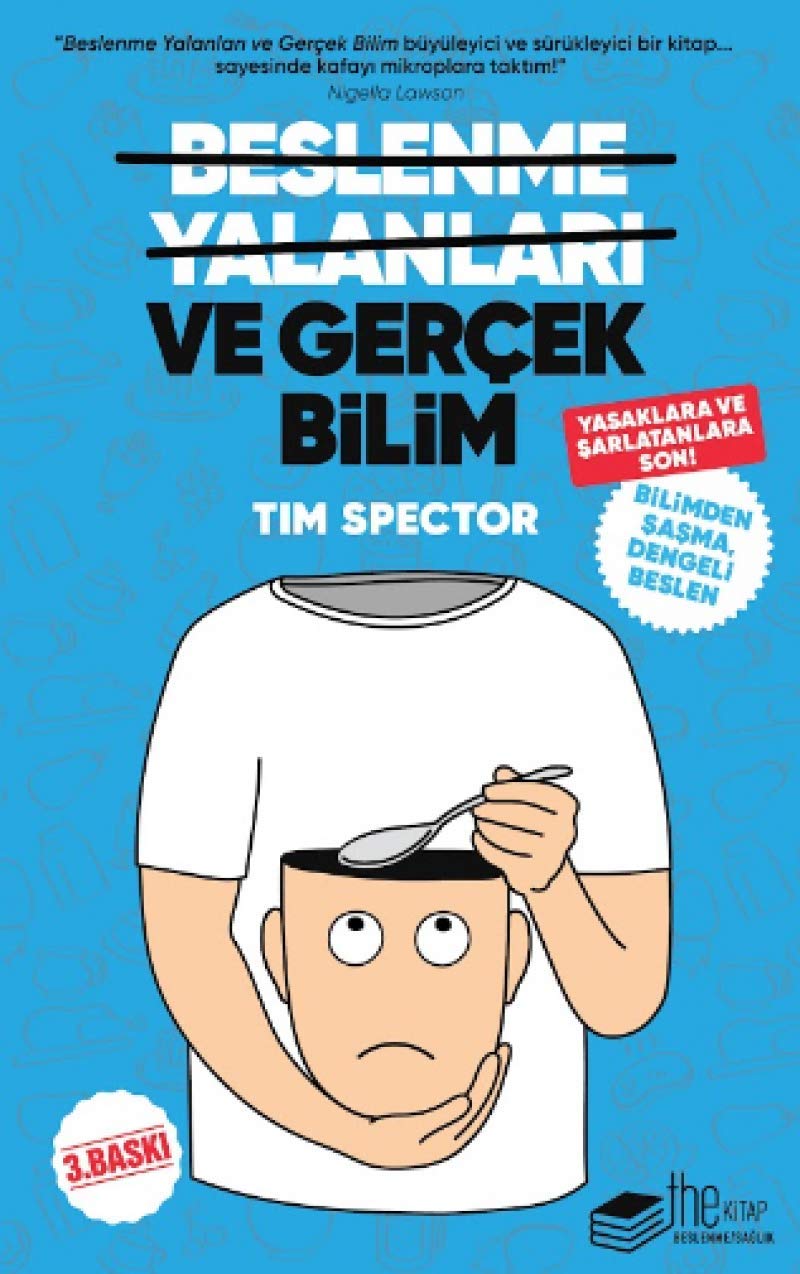 Beslenme Yalanlari: ve Gercek Bilim Medicine