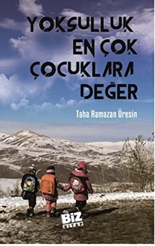 Yoksulluk En Çok Çocuklara Değer Books
