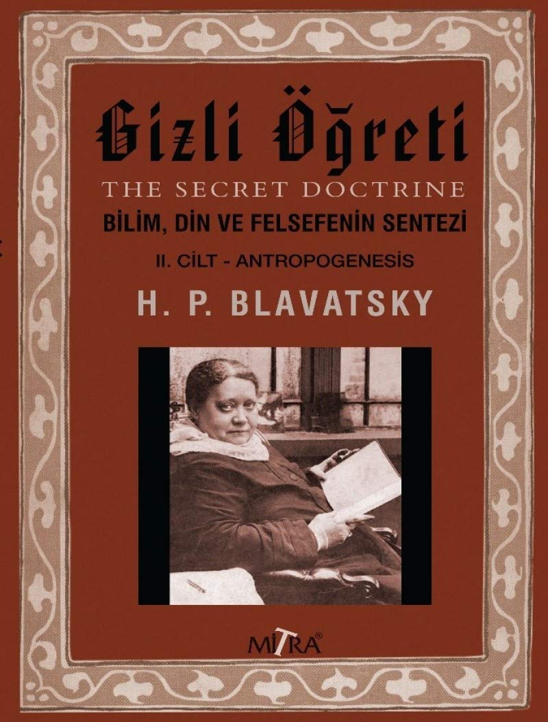 Gizli Ögreti 2 The Secret Doctrine: Bilim, Din ve Felsefenin Sentezi 2. Cilt Contemporary literature Books