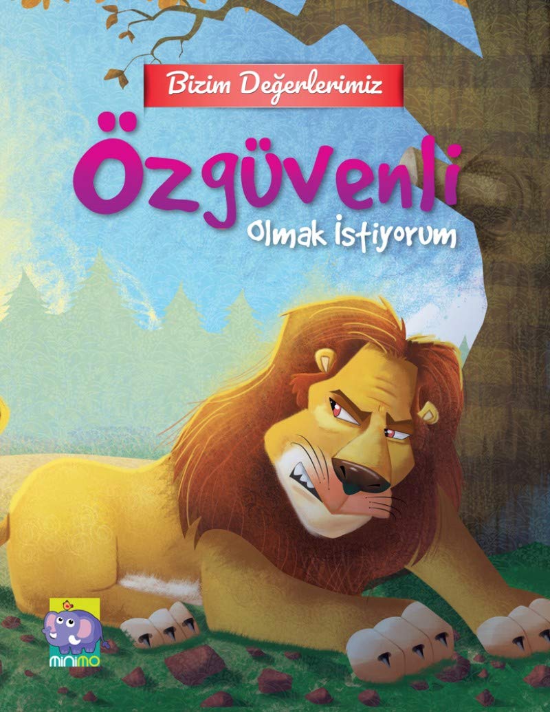 Bizim Degerlerimiz - Özgüvenli Olmak Istiyorum Children's books
