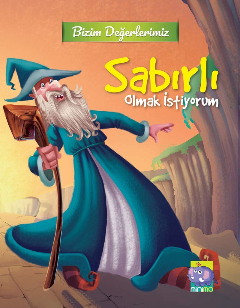 Bizim Değerlerimiz - Sabırlı Olmak İstiyorum book
