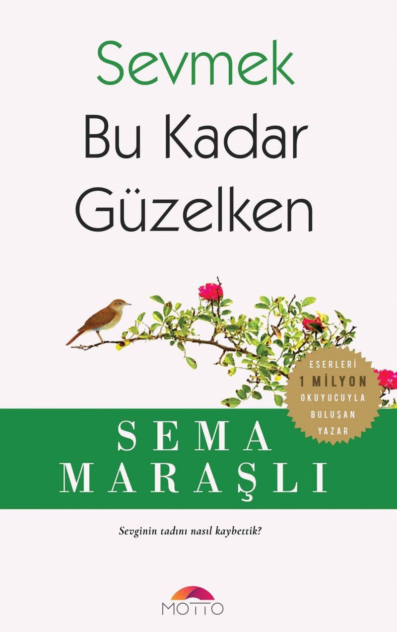 Sevmek Bu Kadar Güzelken: Sevginin tadını nasıl kaybettik? Leisure, Home & Garden
