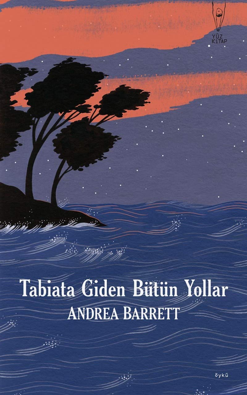 Tabiata Giden Bütün Yollar Historical Fiction